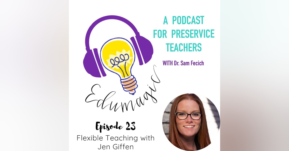 Flexible teaching with Jen Giffen - 23