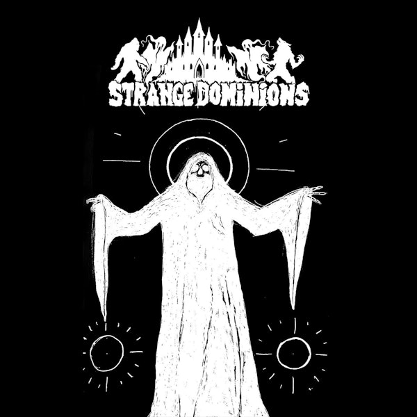 Strange Dominions episode 19: Traversing the realms of the strange
