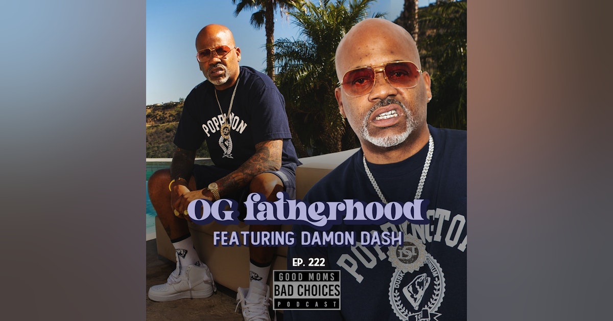OG Fatherhood Feat. Dame Dash