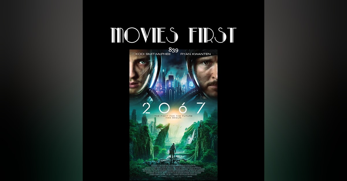 2067 (Sci-Fi) (the @MoviesFirst review)