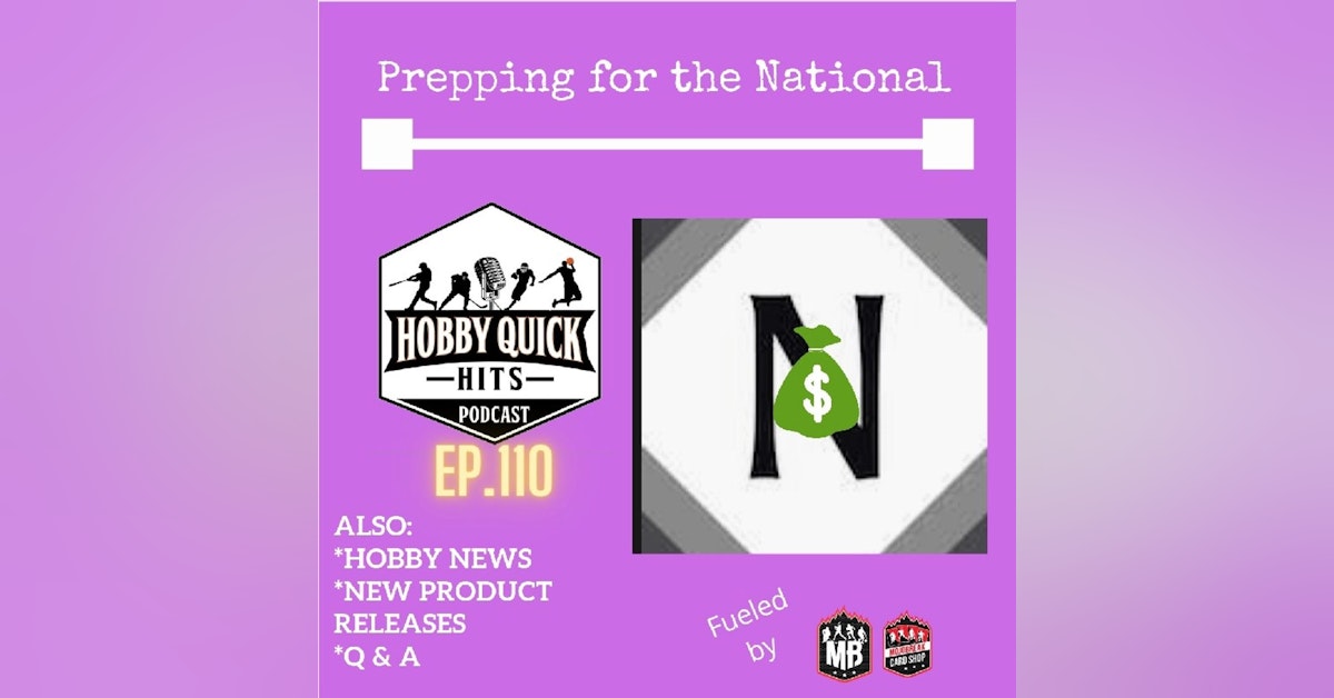 Hobby Quick Hits Ep.110 How I Prep for NSCC