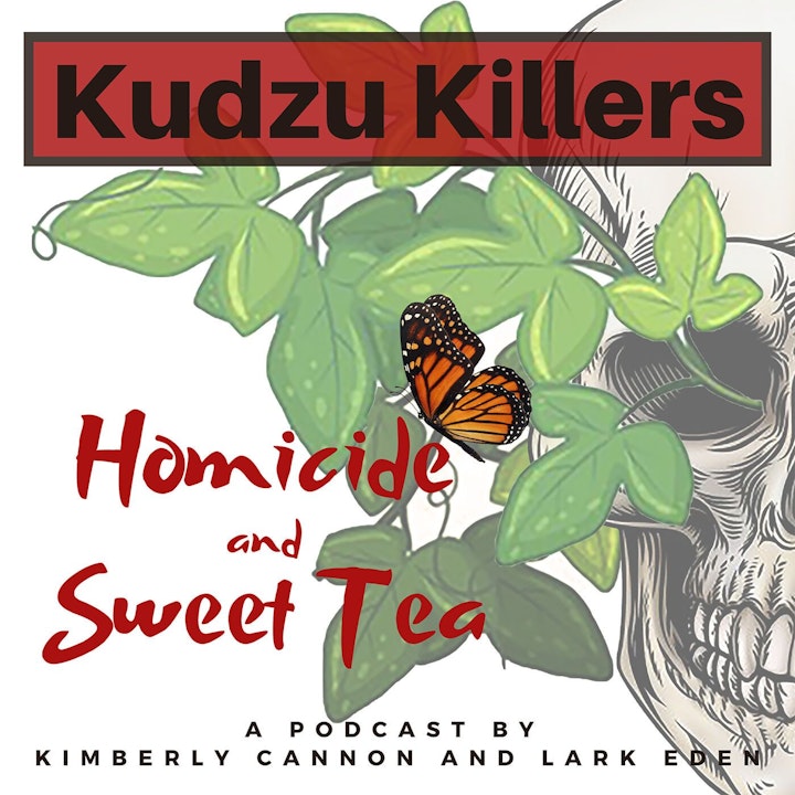 Kudzu Killers: Homicide and Sweet Tea Podcast Trailer