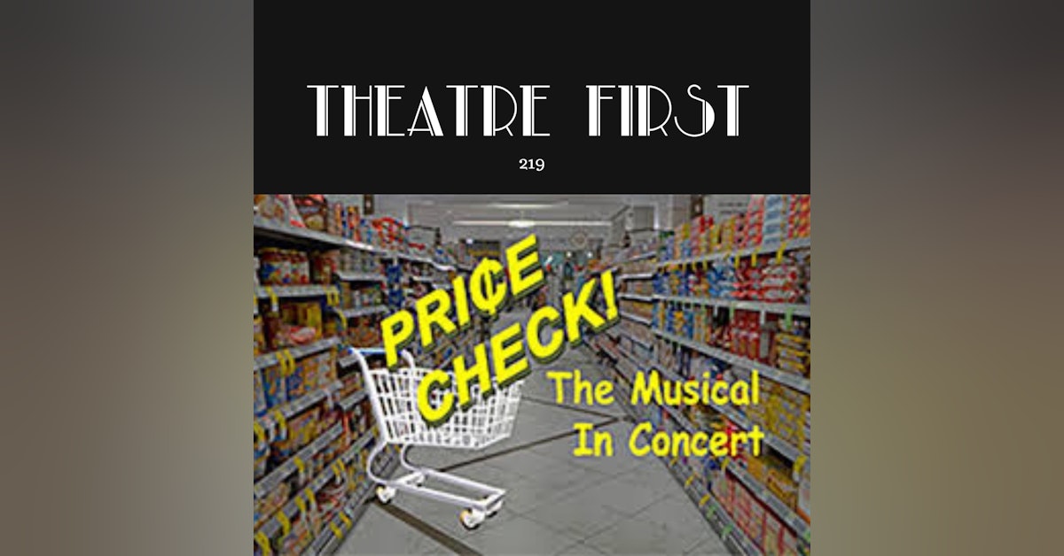 219: Price Check The Musical (The Alex Theatre. Melbourne, Australia) (review)