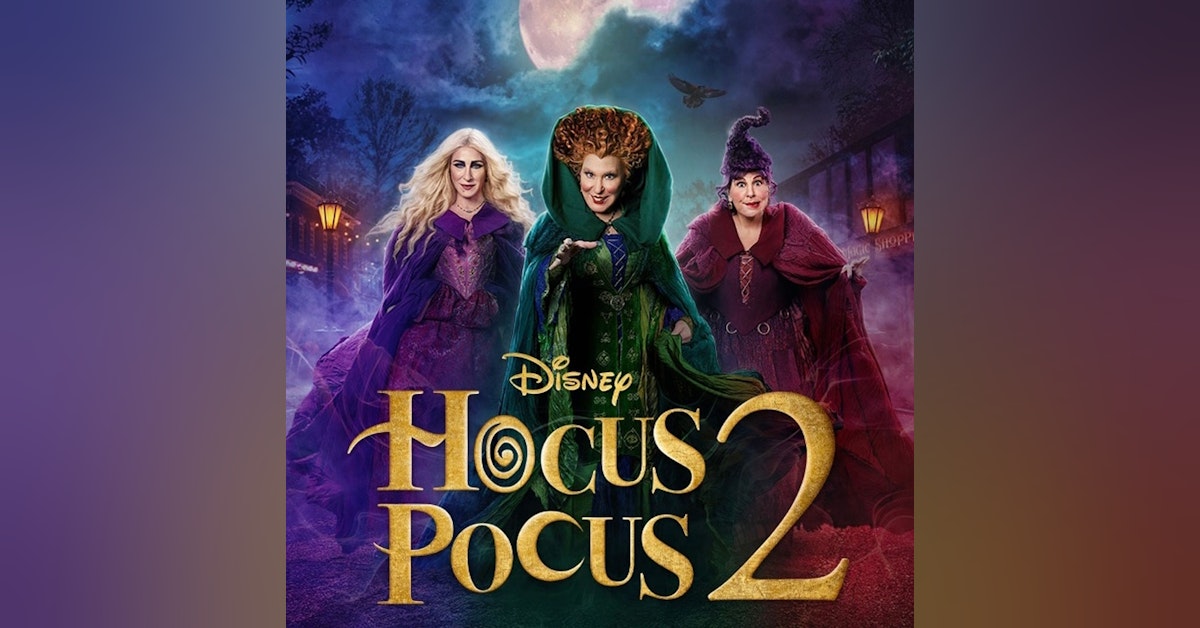 Hocus Pocus 2 will send your kids to HELL