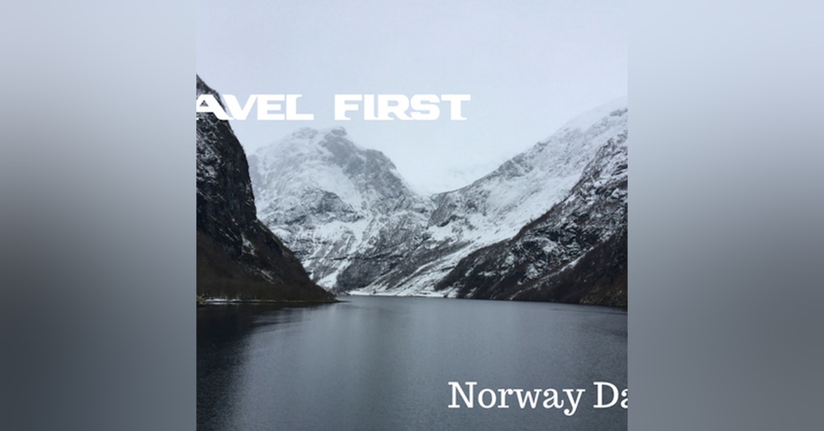 50: Norway Day 5 - The Naeroyfjord & Bergen