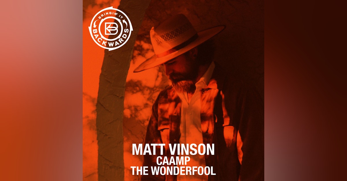 Interview with Matt Vinson of CAAMP and The Wonderfool