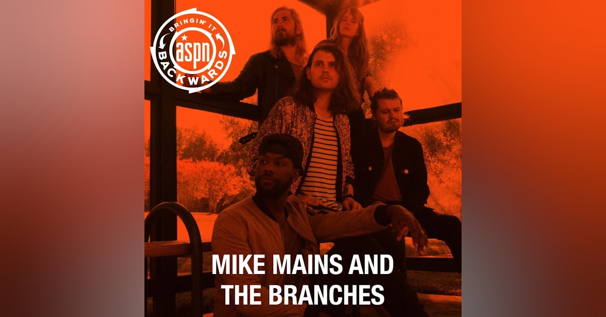 Interview with Mike Mains & The Branches