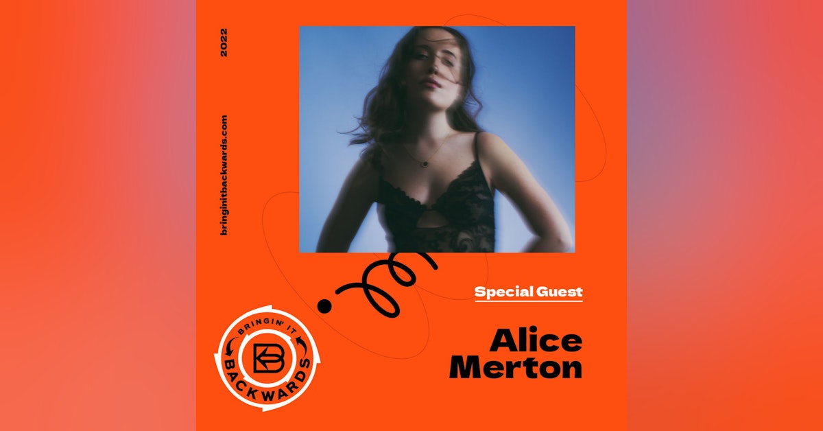 Interview with Alice Merton (Alice Returns!) | Bringin' it Backwards