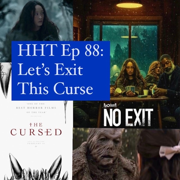 Ep 88: Let's Exit This Curse Image