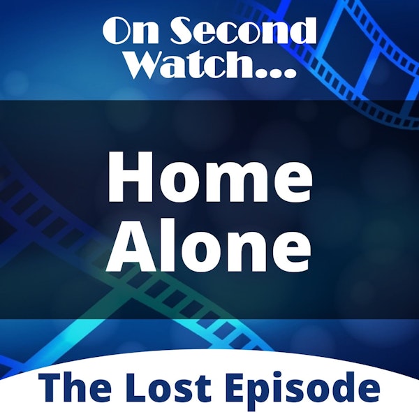 The Lost Episode: Home Alone (1993)