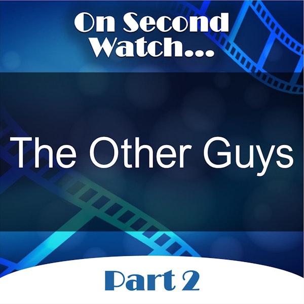 The Other Guys (2010) - Part 2, Rewatch Review