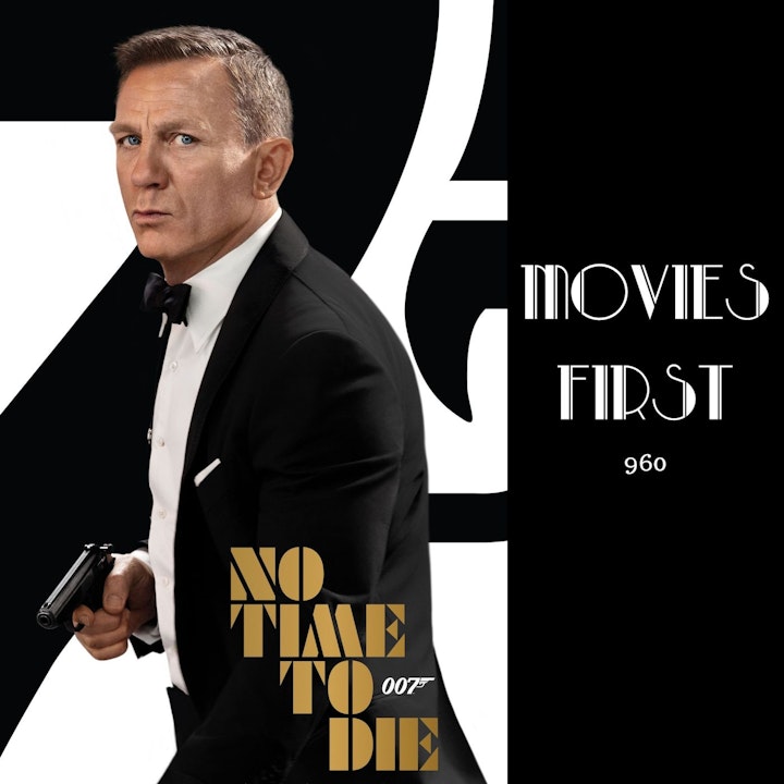 Episode image for No Time To Die (Action, Adventure, Thriller) Review