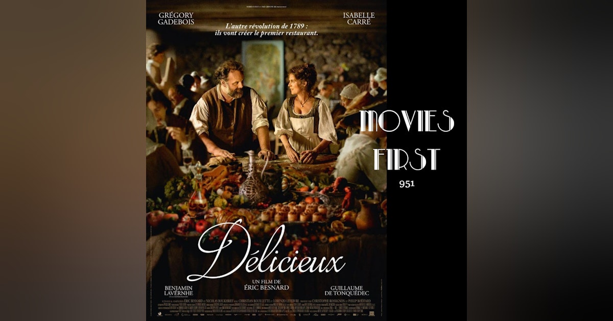 Delicious (Comedy, Drama, History) (French) (review)