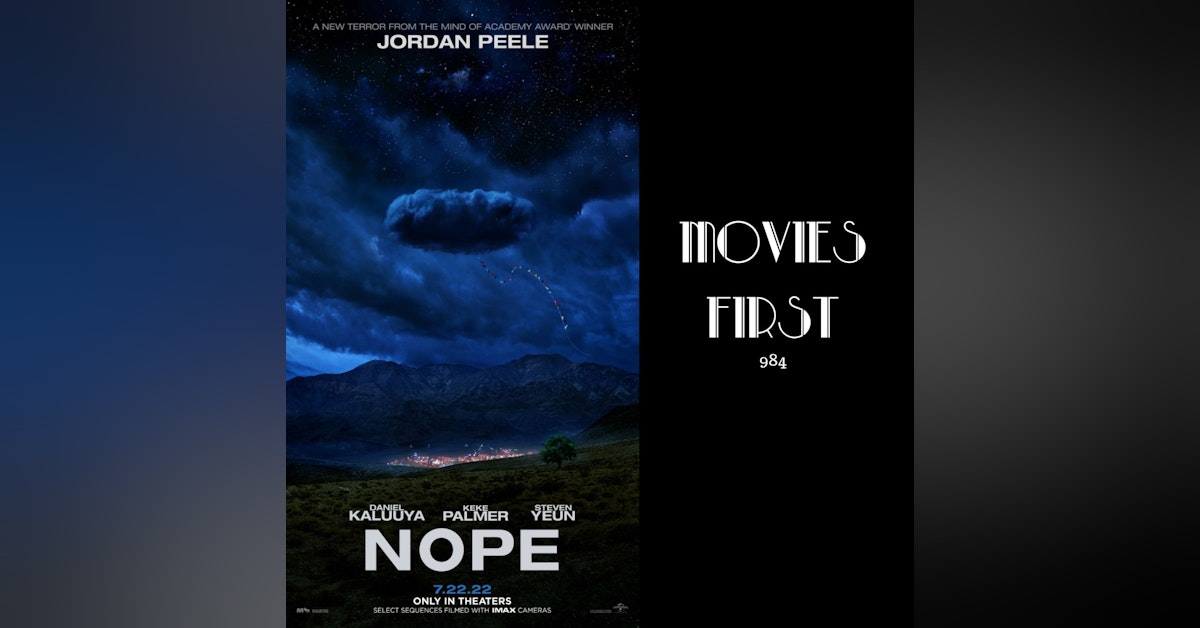 Nope (Horror, Mystery, Sci-Fi) (Review)