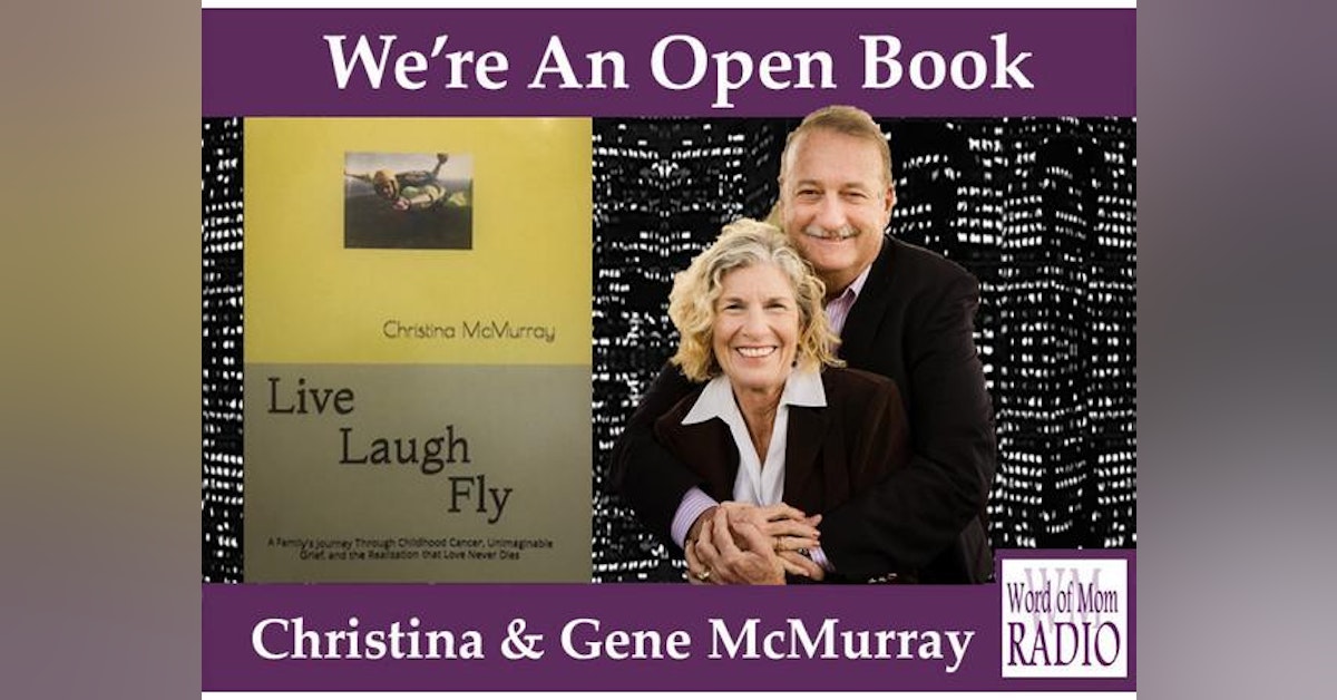 Episode 2 We're An Open Book with Chris and Gene McMurray on Word of Mom Radio
