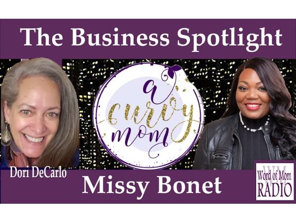 A Curvy Mom Founder Missy Bonet in the Business Spotlight on Word of Mom Radio Image