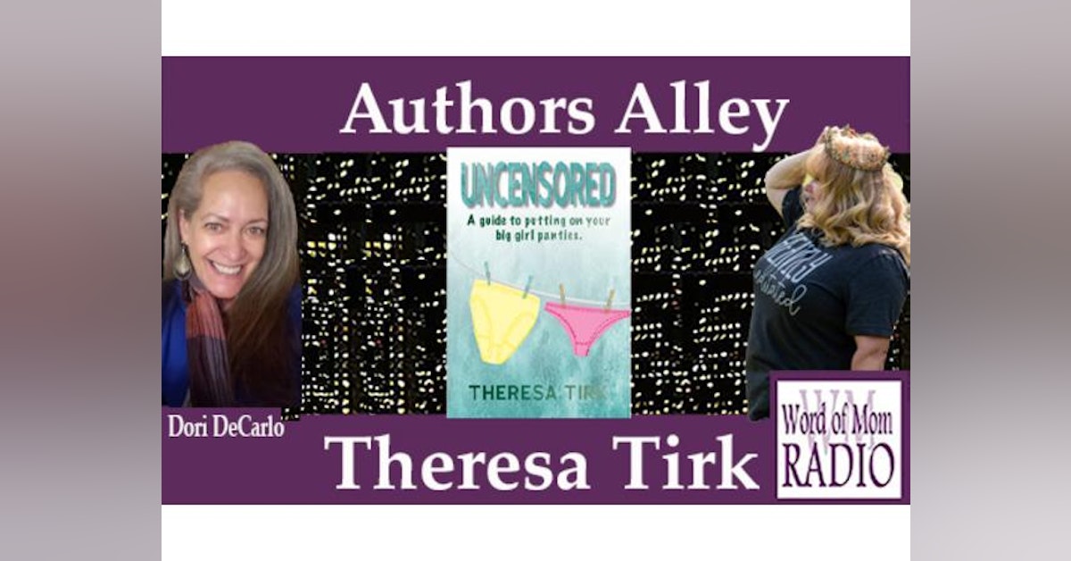 Theresa Tirk Shares Her New Book with Dori DeCarlo on Word of Mom Radio