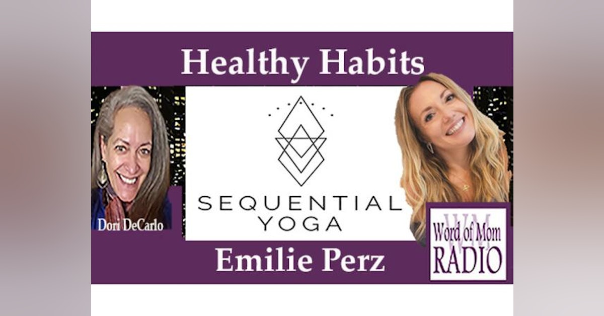 Emilie Perz on Healthy Habits, Sponsored by Altwell, on Word of Mom Radio