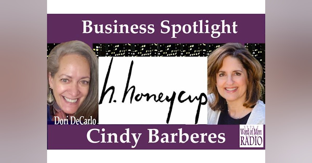 Cindy Barberes Founder of H. Honeycup in the Business Spotlight on WoMRadio