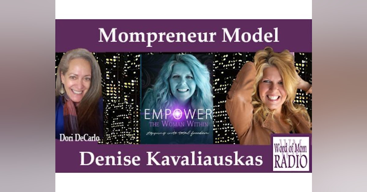 Denise Kavaliauskas Founder of Life After Narcissism on The Mompreneur Model