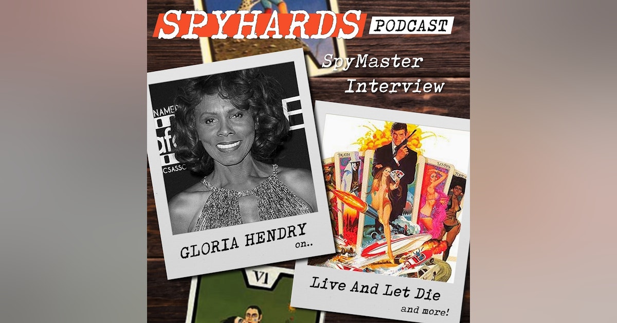 SpyMaster Interview #42 - Gloria Hendry