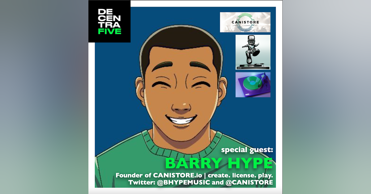 Barry “HYPE” (@BHYPEMUSIC) | Founder of @Canistore (Canistore.io) | acclaimed musical artist and producer | father, creative, & entrepreneur | lives & works in the UK | on DECENTRAFIVE