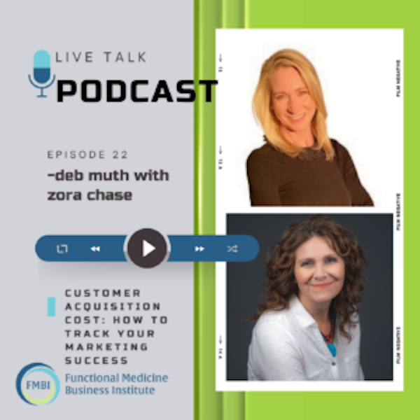 Episode 22: Customer Acquisition Cost: How To Track Your Marketing Success with Zora Chase