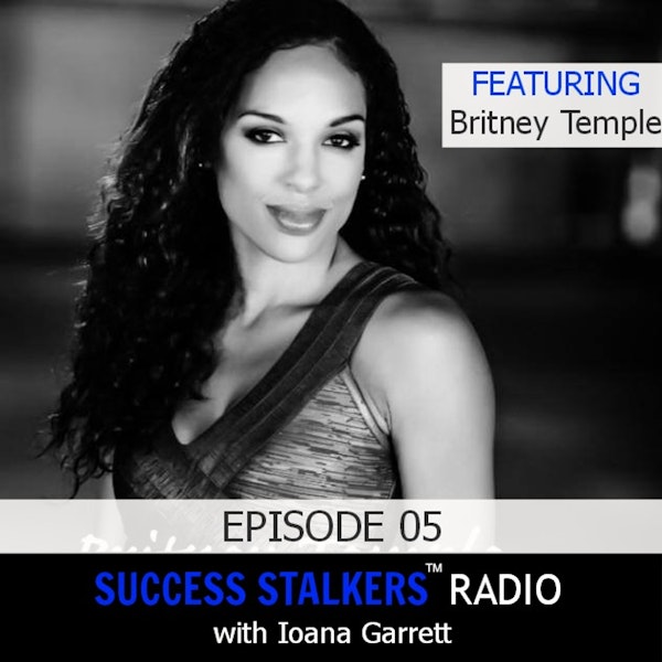 05: Britney Temple: Business and Fitness Mogul Shares Her Passion Image