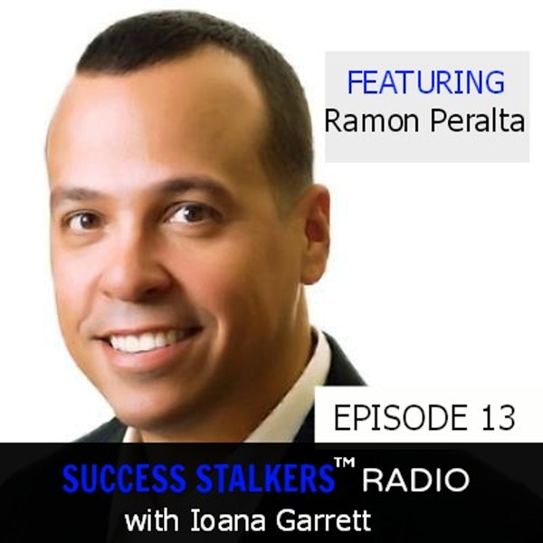 13: Ramon Peralta: From Priceline.com Start-up Team To Warren Buffet As A Client Image