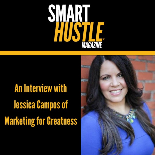 Life Lessons and Marketing Tips from The Social Media Guru, Jessica Campos