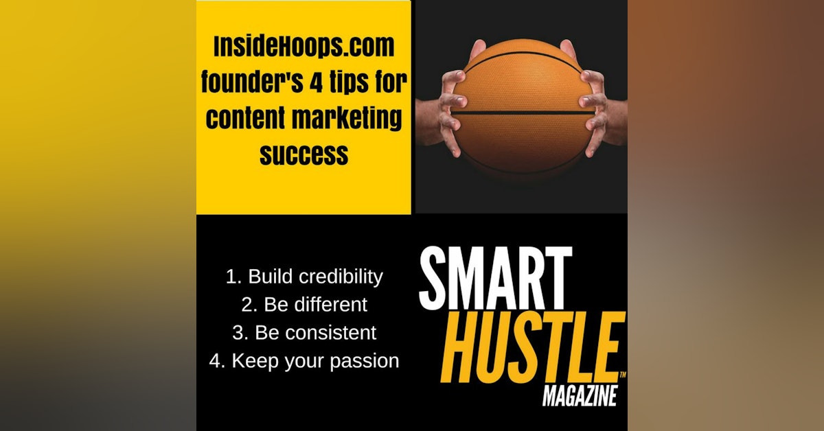 Jeff Lenchiner of Inside Hoops - 4 Tips So Content Marketing Success