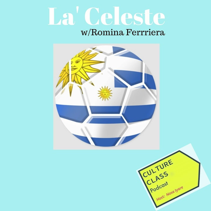 Ep 028- La Celeste (w/ Romina Ferriera)