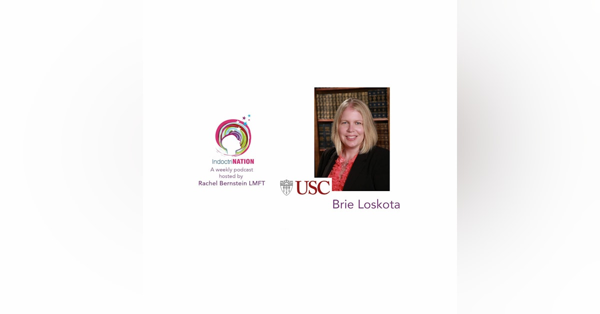 Walking Through an Imbalanced World w/ Brie Loskota, USC Director of CRCC - S4E2