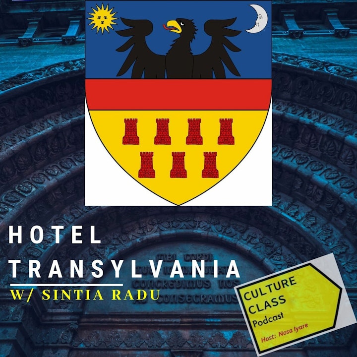 Ep 040- Hotel Transylvania (w/Sintia Radu)