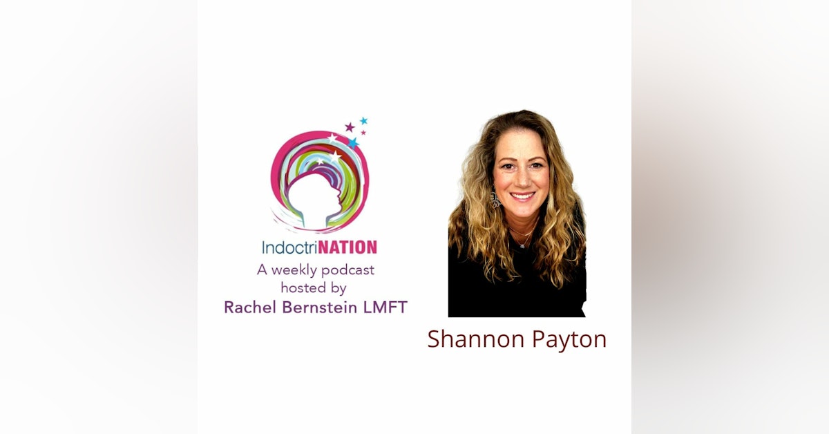 Unlearning Myself w/Shannon Payton