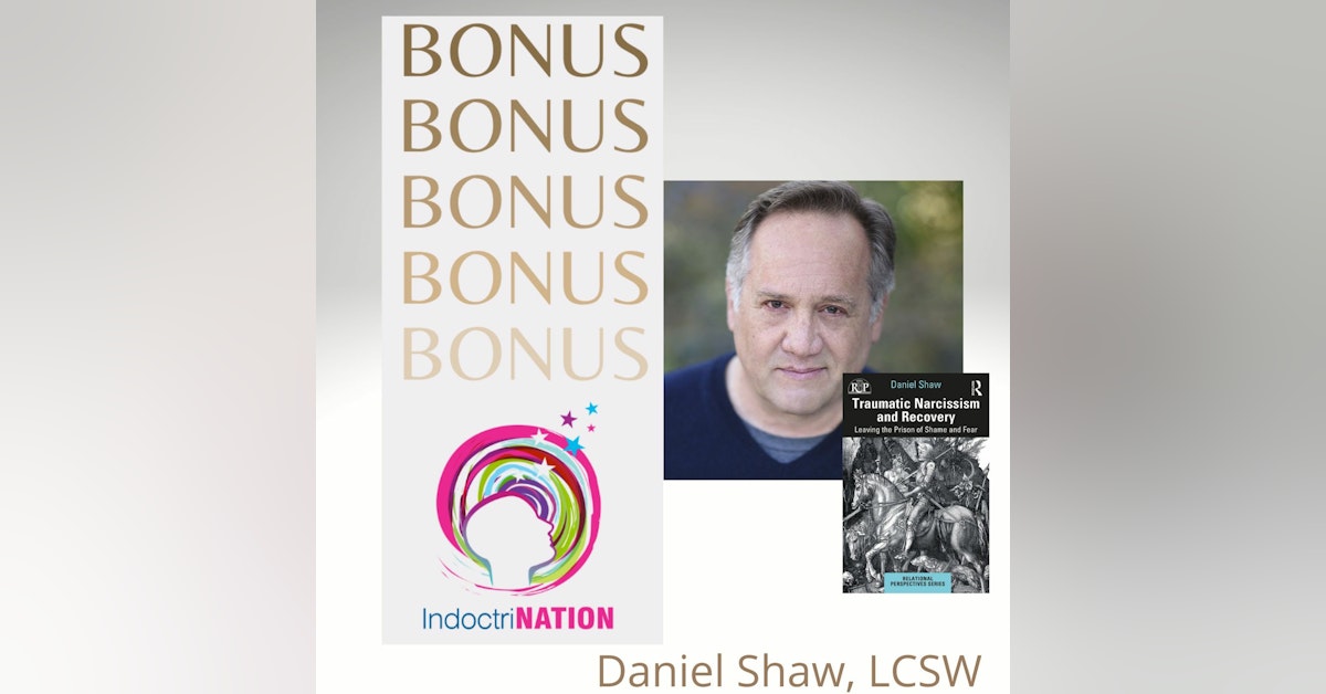BONUS EPISODE PREVIEW: Leaving the Prison of Shame and Fear w/ Daniel Shaw LCSW