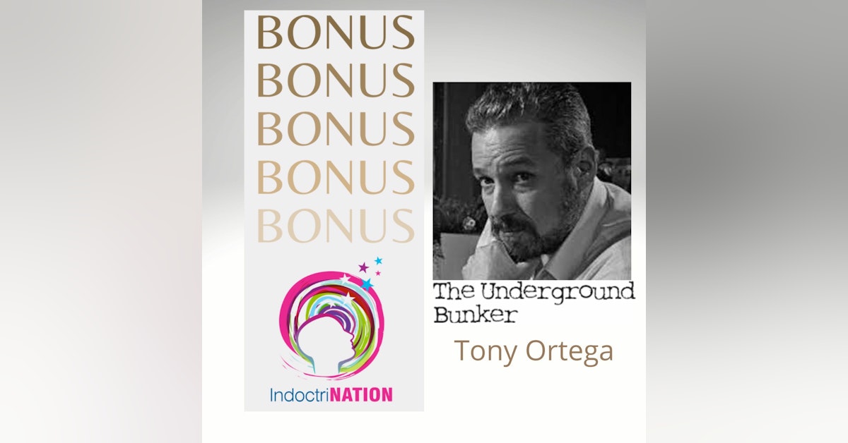 BONUS EPISODE PREVIEW: The Underground Bunker w/ Tony Ortega