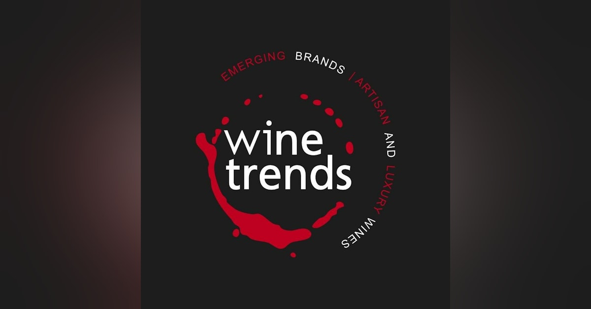 Episode 211-Trends In Wine