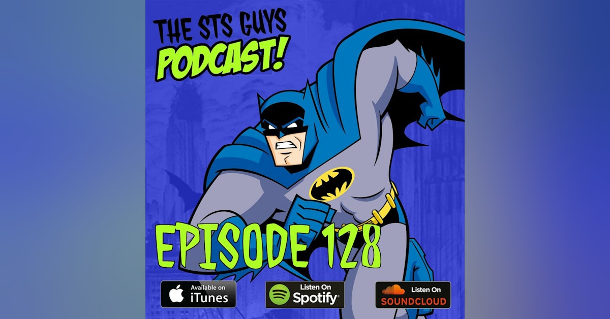 The STS Guys - Episode 128: What is Bat Wang?
