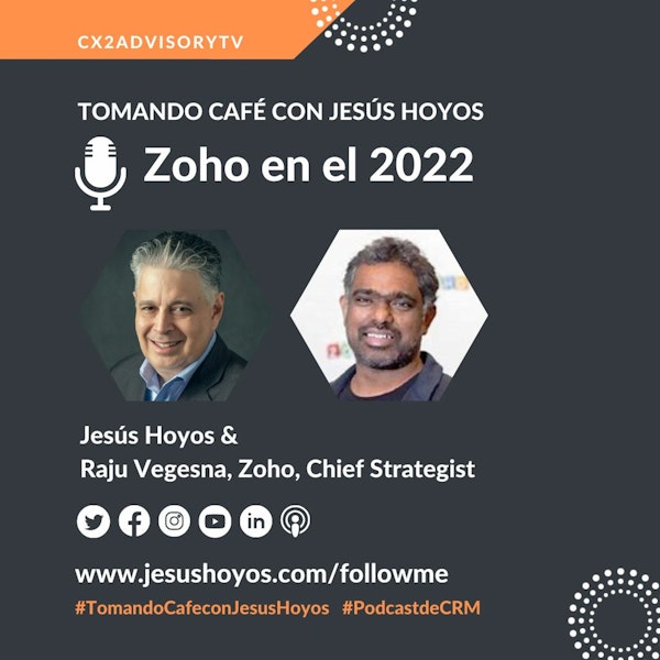 Zoho En El 2022 - #tomandocafeconjesushoyos Image