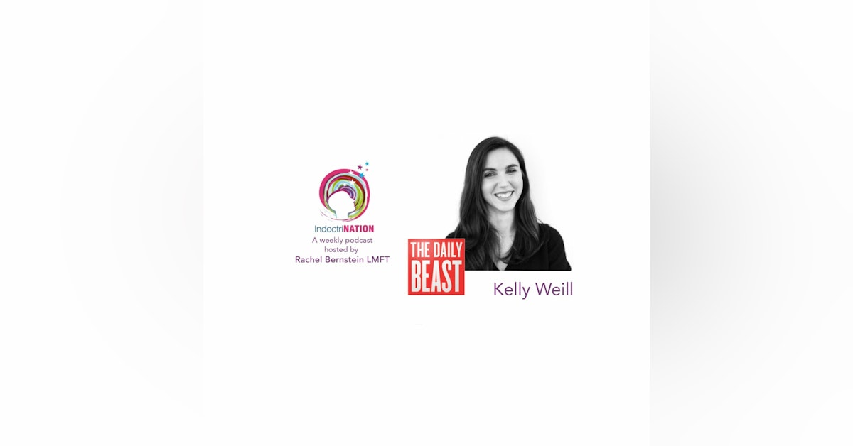 Down the Rabbit Hole: Conspiracy Theories w/ Kelly Weill, Daily Beast reporter - S5E10