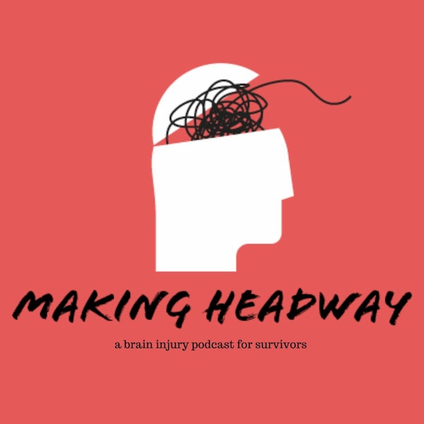 Episode 79 - Making Headway Podcast (Mariah Morgan & Eryn Martin) Image
