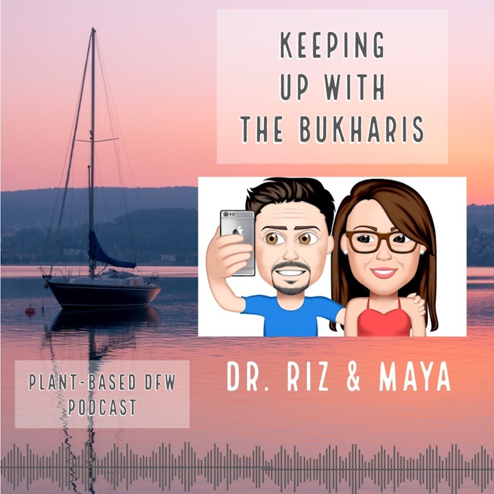 44: Keeping Up With The Bukharis