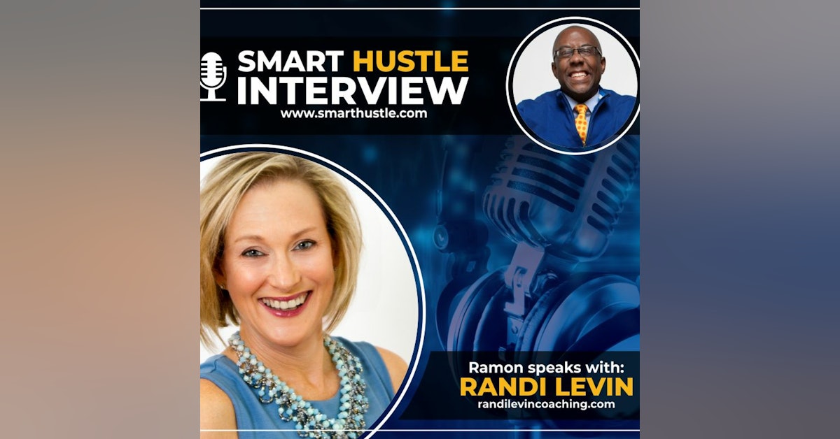Randi Levin Talks About Coaching During a Transitional Phase + How a Moment of Crisis Can into Gold