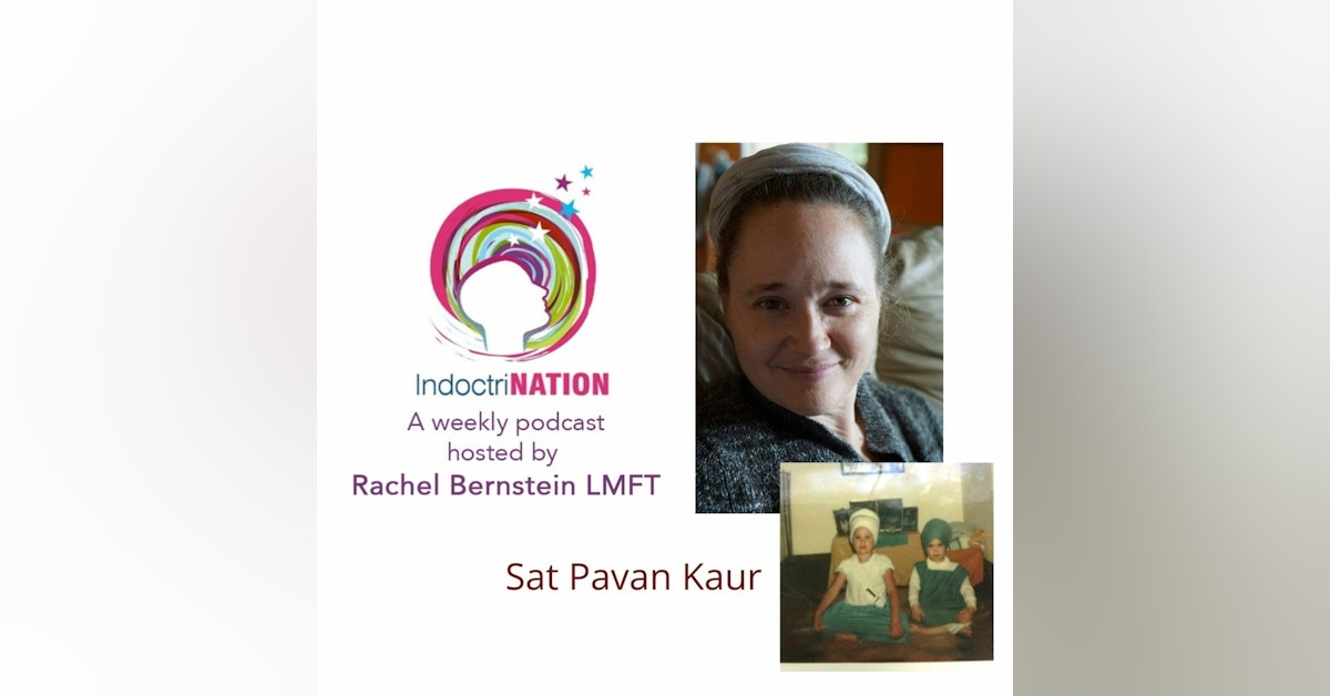 The Chaos & Contradiction of 3HO w/ Sat Pavan Kaur