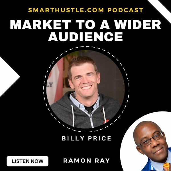 Market to A Wider Audience - Disability Into A Business (Billy Price)