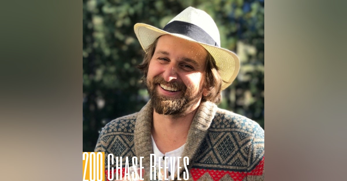 200 - The Return of Chase Reeves