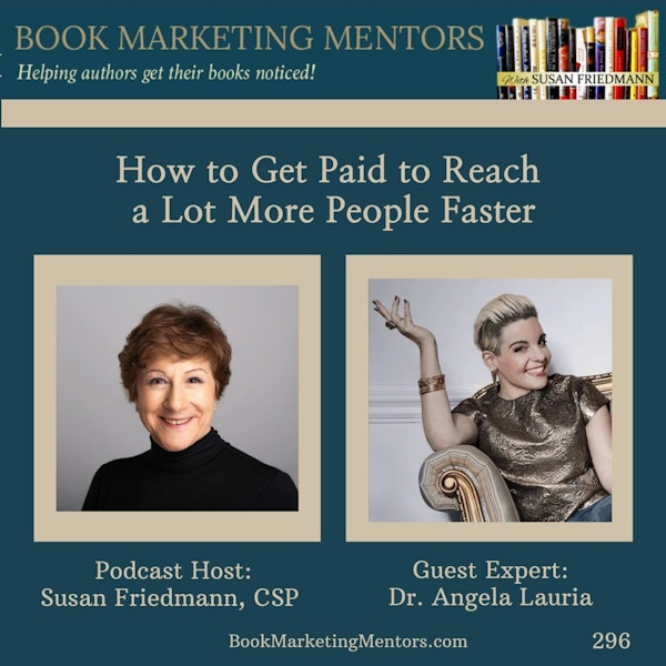 How to Get Paid to Reach a Lot More People Faster - BM296 Image