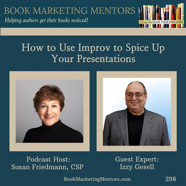 How to Best Use Improv to Spice Up Your Presentations - BM298 Image