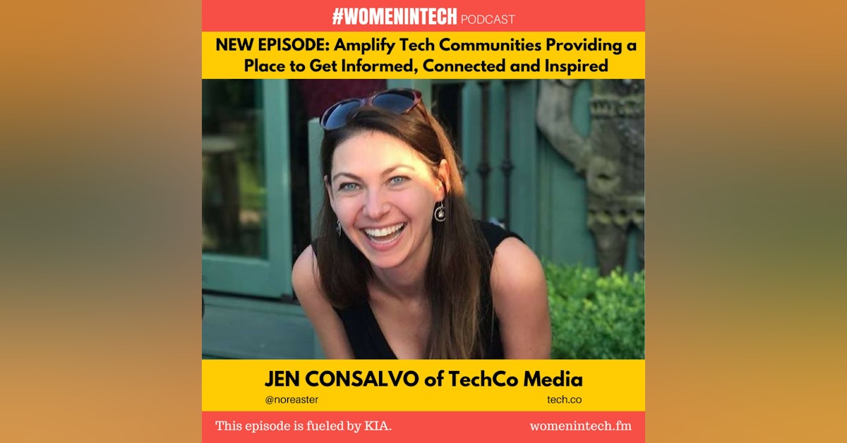 Jen Consalvo of TechCo Media, Amplify Tech Communities Providing a Place to Get Informed, Connected, and Inspired: Women in Tech Nevada
